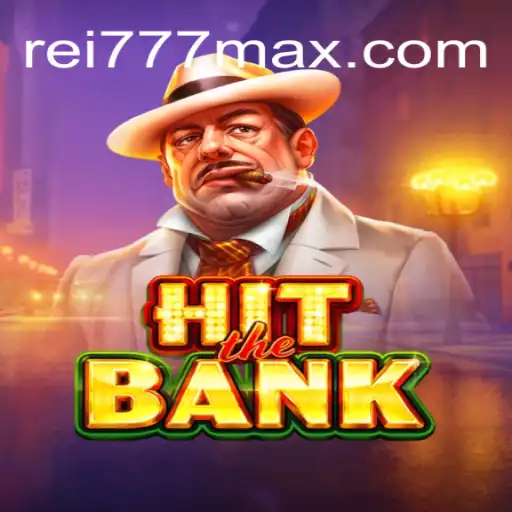 Descubra o Empolgante Mundo de HitTheBank com Rei777.com