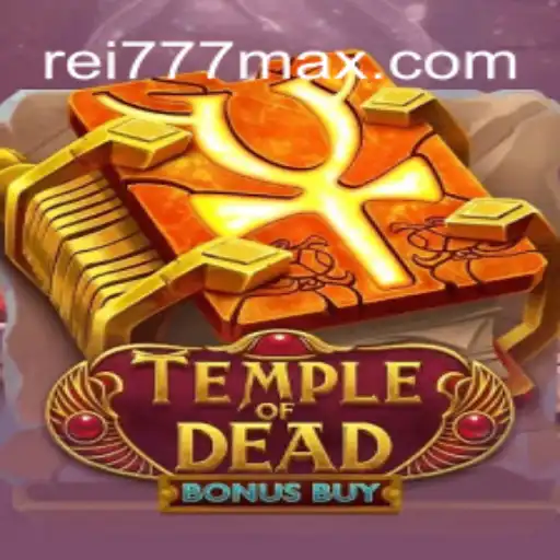 Temple of Dead Bonus Buy: Descubra a Aventura Mística de Rei777.com